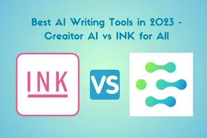 an animation of the comparison of Creaitor AI and Ink