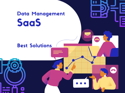 SaaS data management solutions