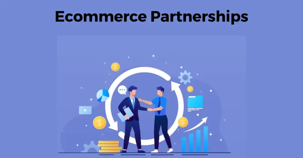 E-commerce Partnerships