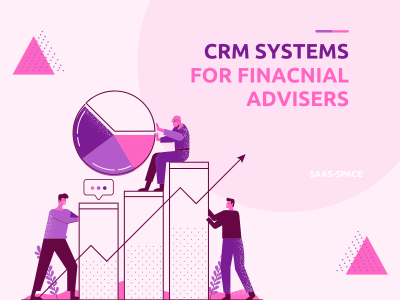 CRM systems for financial advisers