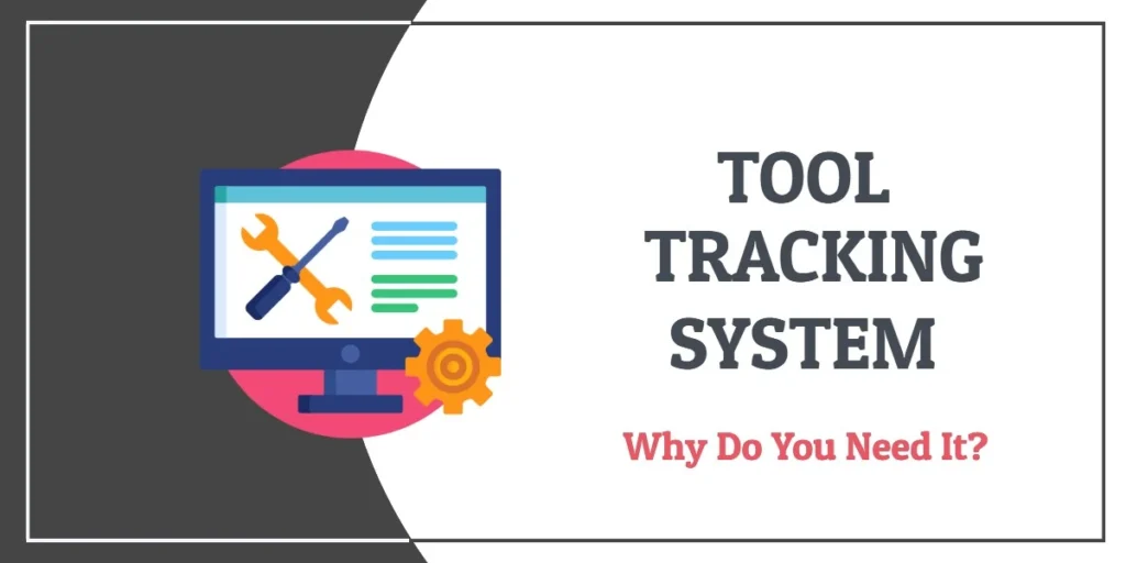 Tool Tracking Software 