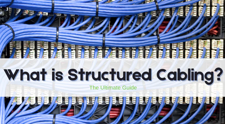 Structured Cabling Explained