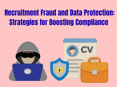 Recruitment Fraud and Data Protection