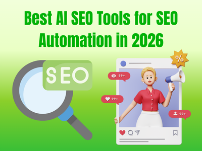 Best AI SEO Tools for SEO Automation in 2026