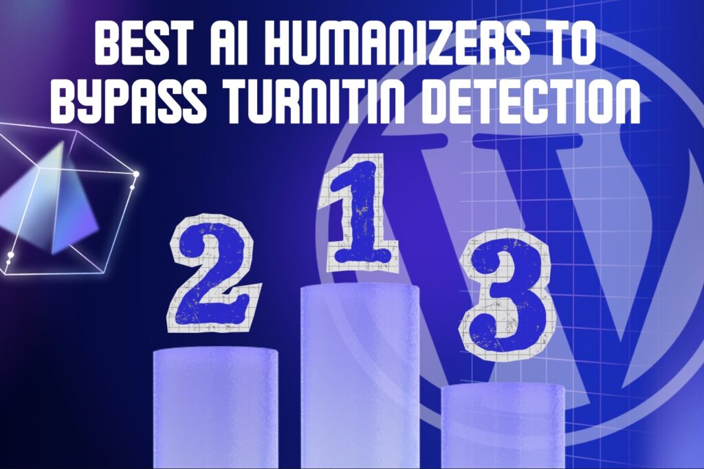 Best AI Humanizers to Bypass Turnitin Detection