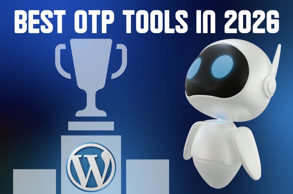 5 Best OTP Tools in 2026