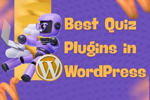 Best-Quiz-Plugins-In-Wordpress