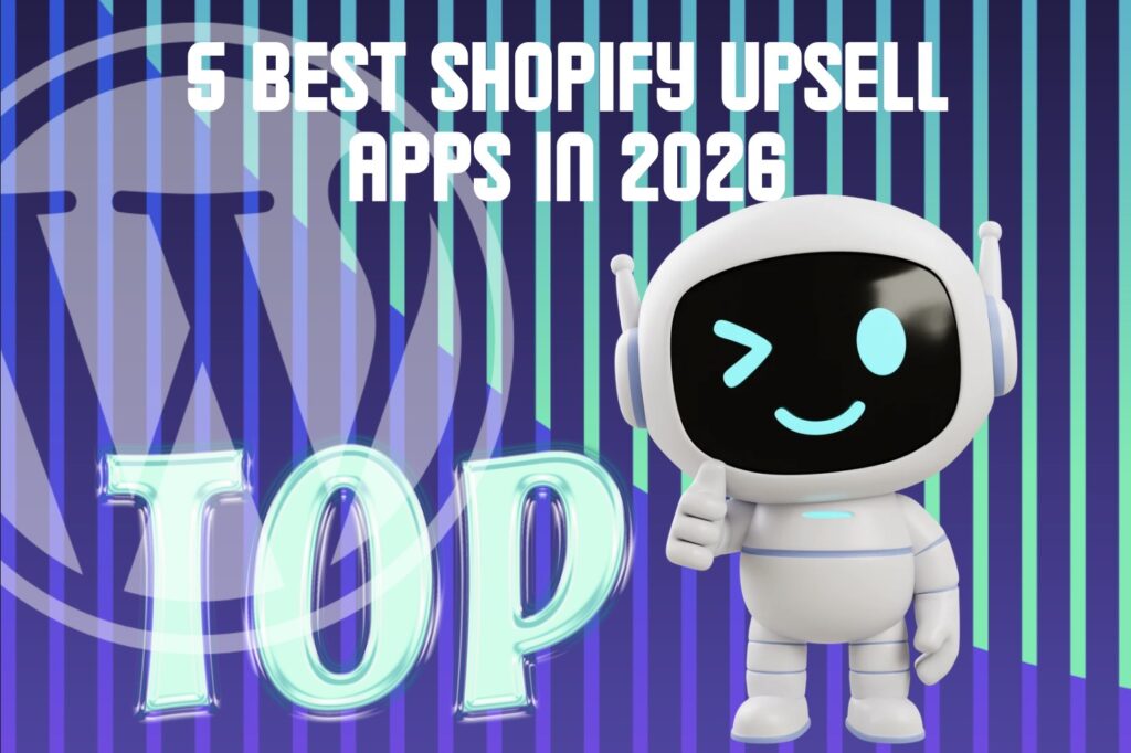 5 Best Shopify Upsell Apps in 2026